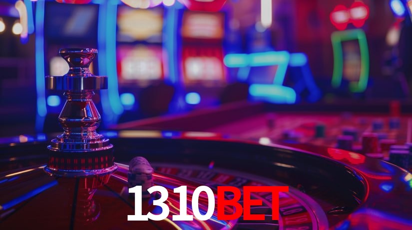 1310bet: Jogos de Caça-Níqueis-Altas Recompensas, Roleta-Velocidade, Blackjack-Desafios Máximos